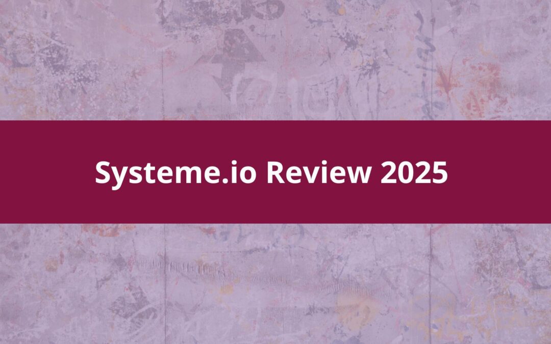 Systeme.io Review (2025): Wat is het, hoe werkt het en is het iets voor jou?